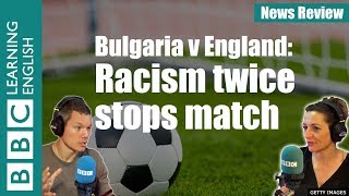 England v Bulgaria Euro 2020 match twice stopped by fans' racist behaviour - News Review