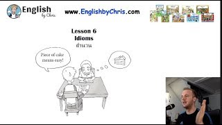 เรียนภาษาอังกฤษฟรี!!! Online B2 L6 - สำนวน Idioms