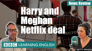 Harry and Meghan to make shows with Netflix - News Review