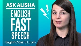 How to Speak Fast in English? How to Sound Like a Native Speaker