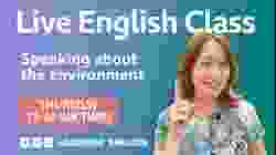 Live English Class: the environment