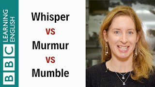 Whisper vs Murmur vs Mumble - English In A Minute