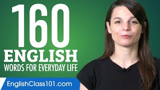 160 English Words for Everyday Life - Basic Vocabulary #8