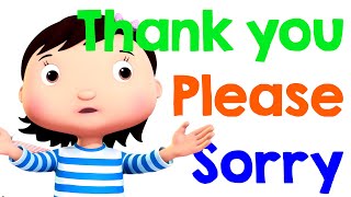 Please, Thank You And Sorry Song?? | Little Baby Bum