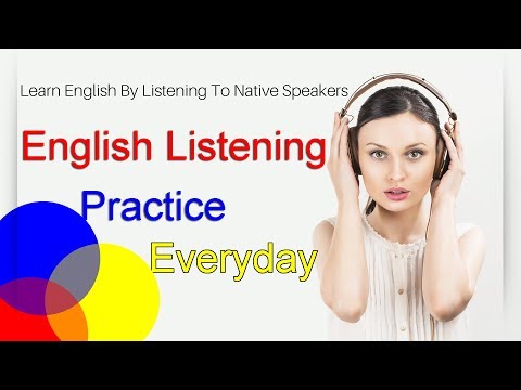 Practice Improve Listening English Online & Free - Practice Listening in English Everyday