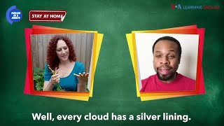 English in a Minute: Every Cloud Has a Silver Lining