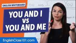 Should You Use "You and me" or "You and I"? | Learn English Grammar for Beginners