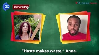 English in a Minute: Haste Makes Waste