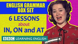BOX SET: English prepositions - 6 English lessons about 'in', 'on' and 'at' in 20 minutes!