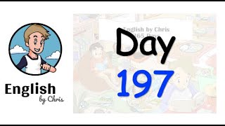 ★ Day 197 - 365 วัน ภาษาอังกฤษ ✦ โดย English by Chris
