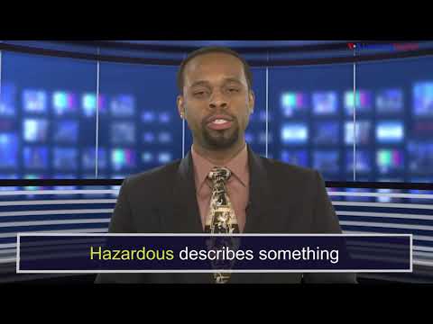 News Words: Hazardous