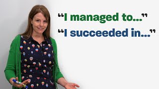 Easy English Conversation: SUCCEED IN & MANAGE TO