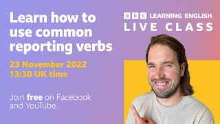 Live English Class: Common reporting verbs