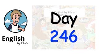 ★ Day 246 - 365 วัน ภาษาอังกฤษ ✦ โดย English by Chris
