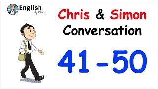 ฝึกการฟัง! 100 บทสนทนา Chris and Simon - 41-50 (5/10)