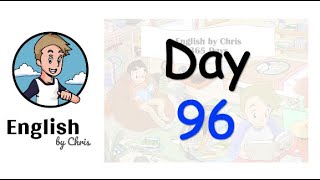★ Day 96 - 365 วัน ภาษาอังกฤษ ✦ โดย English by Chris
