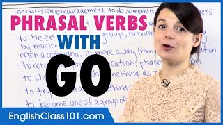 13 Most Common Phrasal Verbs with ‘GO’