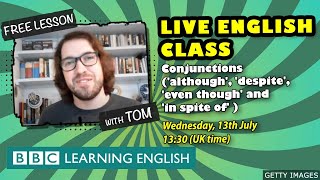 Live English Class: How to use conjunctions