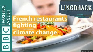 French restaurants fighting climate change: Lingohack