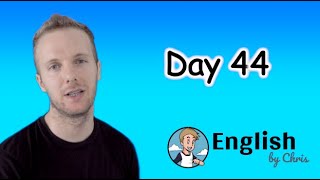 ★Day 44 》ภาษาอังกฤษ 365 วัน โดย English by Chris