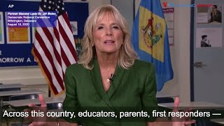 Dr. Jill Biden DNC Speech: August 18, 2020