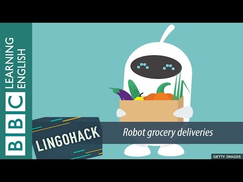 Robot grocery deliveries - Lingohack