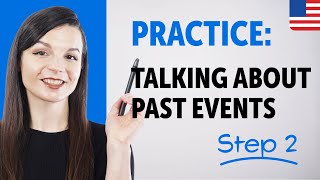 Practice Talking About Past Events in English | Essential Sentence Patterns & Grammar