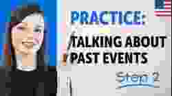Practice Talking About Past Events in English | Essential Sentence Patterns & Grammar