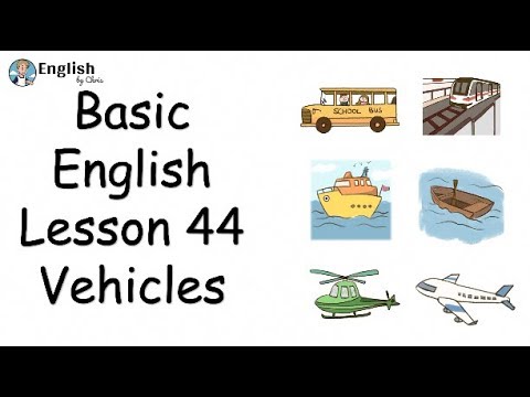 ผู้เริ่มต้น English - Lesson 44 - Vehicles
