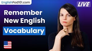 Learn AND REMEMBER new English vocabulary