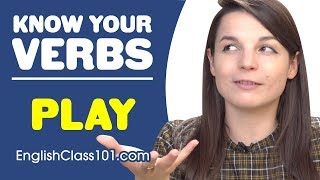 PLAY - Basic Verbs - Learn English Grammar