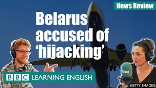 Belarus accused of 'hijacking': BBC News Review