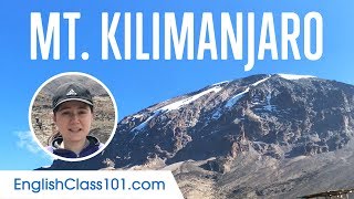 Top 7 Phrases for Mountain Climbing in Mt. Kilimanjaro