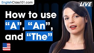 How to Use "A," "An," and "The" in English | English Grammar Made Easy