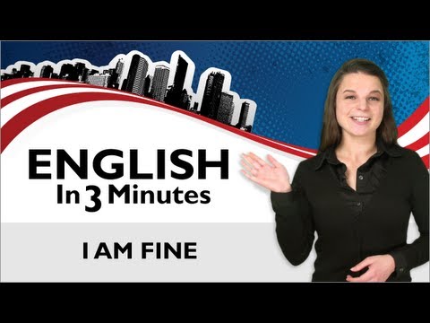 Learn English - Greetings in English, how to Answer the Question "How are you?"