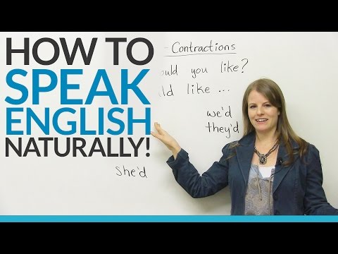 Speak English Naturally with WOULD contractions: I'D, YOU'D, HE'D...