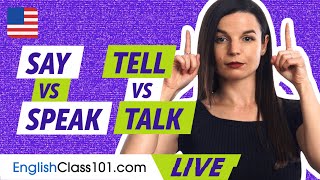 How to Use "Say," "Speak," "Tell," and "Talk" | English Grammar Made Easy