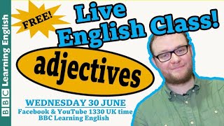 Live English Class: gradable and ungradable adjectives