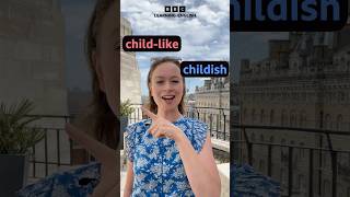 childish and childlike – what’s the difference? #shorts