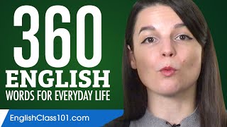 360 English Words for Everyday Life - Basic Vocabulary #18