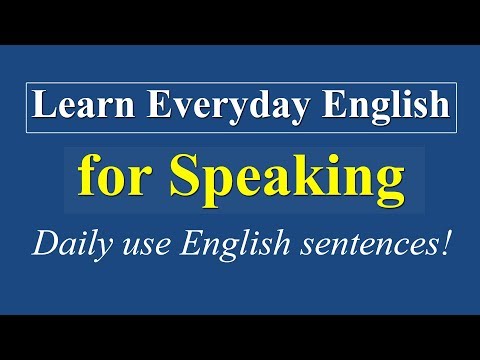 Learn Everyday English For Speaking - Daily Use English Sentences