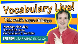 Vocabulary Live! Holidays