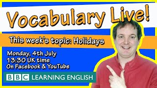 Vocabulary Live! Holidays