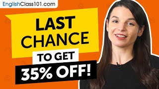 Last Chance to get 35% OFF!