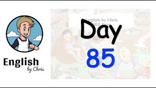 ★ Day 85 - 365 วัน ภาษาอังกฤษ ✦ โดย English by Chris