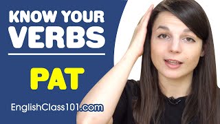PAT - Basic Verbs - Learn English Grammar