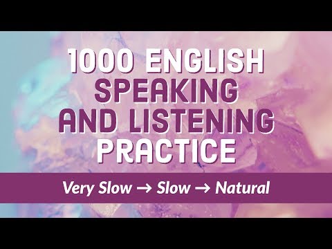 1000 ESL/EFL Speaking and Listening Practice - Learn English every day!