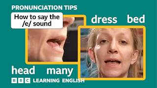 ? Short Vowel - /e/ - ‘dress’, ‘head’ & ‘bed’ - English Pronunciation Tips