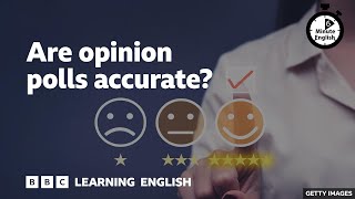 6 Minute English: Are opinion polls accurate?