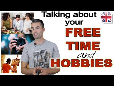How to Talk About Your Free Time and Hobbies in English - Spoken English Lesson